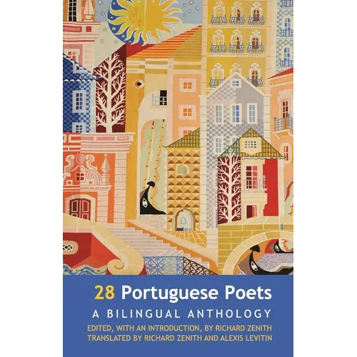 28 Portuguese Poets: A Bilingual Anthology - Paperback