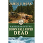 Down Fall River Dead - Hardcover