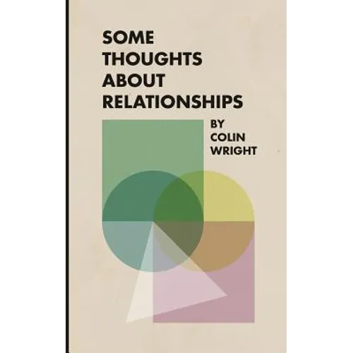 Some Thoughts About Relationships - Paperback