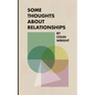 Some Thoughts About Relationships - Paperback