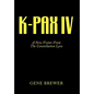 K-Pax IV: A New Visitor From The Constellation Lyra - Hardcover