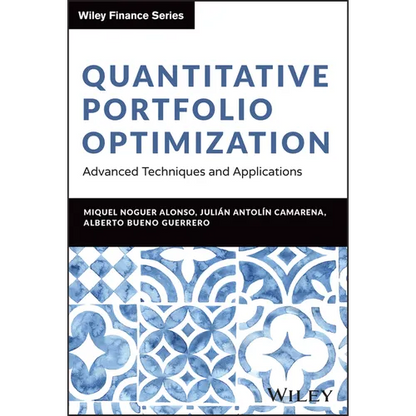 Quantitative Portfolio Optimization: Advanced Techniques and Applications - Hardcover