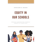 Equity in Our Schools: Ensuring Marginalized Students Achieve at a High Level - Paperback