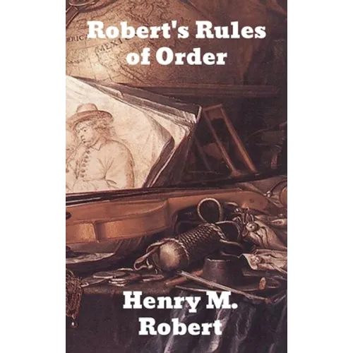 Robert's Rules of Order - Hardcover