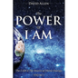 The Power of I AM - Volume 3 - Paperback