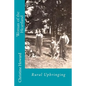 Woman of the Heartland: Rural Upbringing - Paperback