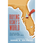 Buying Disney's World - Hardcover