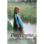 Pollyanna: Illustrated - Paperback