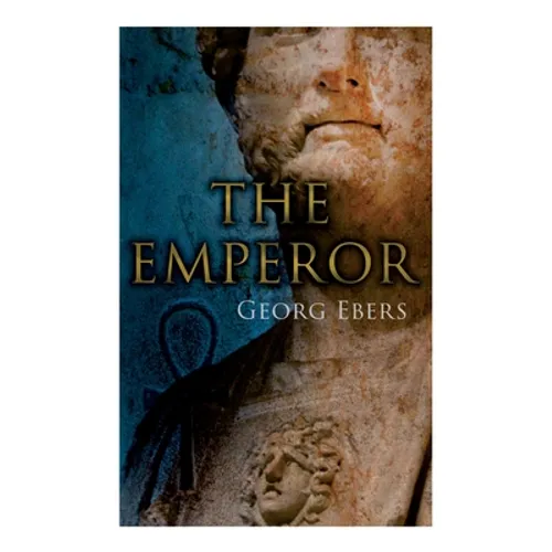The Emperor: Historical Novel - Paperback