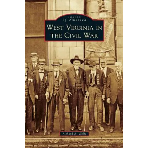 West Virginia in the Civil War - Hardcover