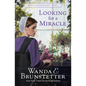 Looking for a Miracle: Volume 2 - Paperback