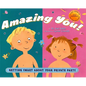 Amazing You!: Getting Smart about Your Private Parts: A First Guide to Body Awareness for Pre-Schoolers - Hardcover