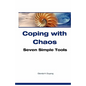 Coping With Chaos: Seven Simple Tools - Paperback