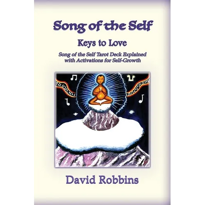 Song of the Self: The Keys to Love - Paperback