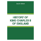 History of King Charles II of England - Paperback