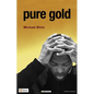 Pure Gold - Paperback
