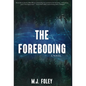 The Foreboding - Hardcover