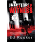 The Inevitable Witness - Paperback