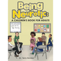 Being Neurotic: a Children's Book for Adults - Hardcover