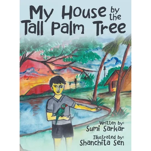 My House by the Tall Palm Tree - Hardcover