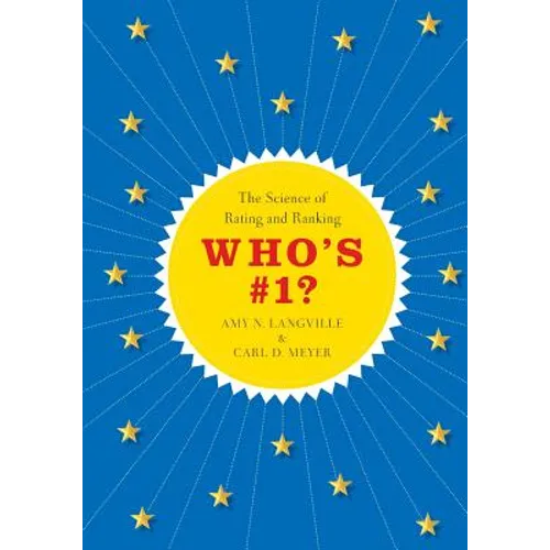 Who's #1?: The Science of Rating and Ranking - Paperback