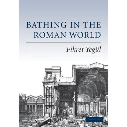 Bathing in the Roman World - Paperback