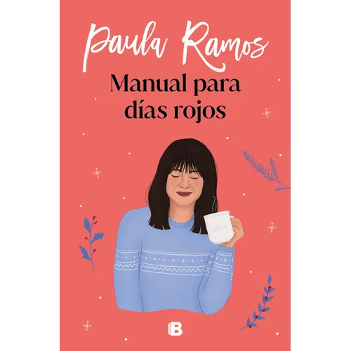 Manual Para Días Rojos / Manual for Red Days - Paperback