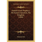 Daniel's Great Prophecy, The Eastern Question, The Kingdom (1898) - Paperback