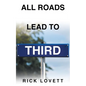 All Roads Lead to Third - Paperback