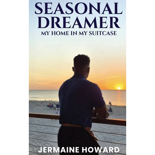 Seasonal Dreamer - Hardcover