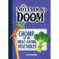 Chomp of the Meat-Eating Vegetables: #4 - Library Binding