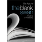 The Blank Swan: The End of Probability - Hardcover