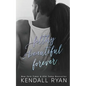 Filthy Beautiful Forever - Paperback