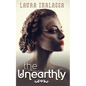 The Unearthly - Paperback