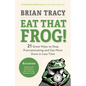 Eat That Frog!, Fourth Edition: 21 Great Ways to Stop Procrastinating and Get More Done in Less Time - Paperback