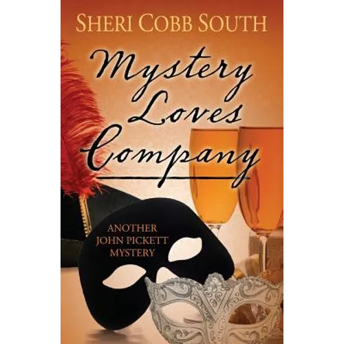 Mystery Loves Company: Another John Pickett Mystery - Paperback