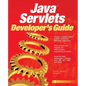 Java Servlets Developer's Guide - Paperback