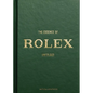 The Essence of Rolex: Unfolded - Hardcover