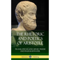 The Rhetoric and Poetics of Aristotle (Hardcover) - Hardcover