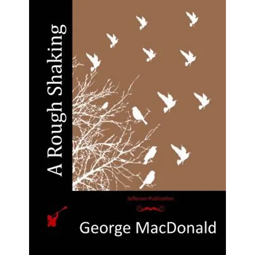 A Rough Shaking - Paperback