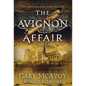 The Avignon Affair - Hardcover