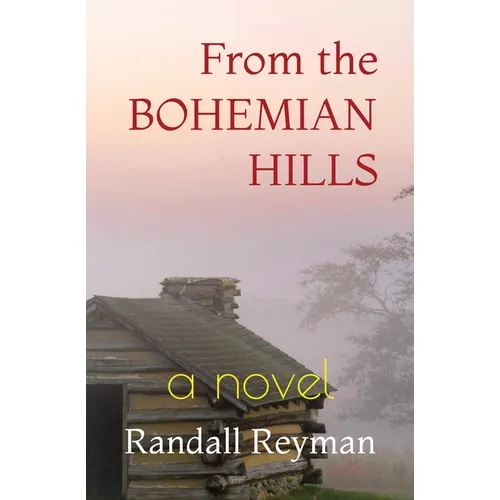 From the Bohemian Hills - Paperback