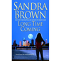 Long Time Coming - Paperback
