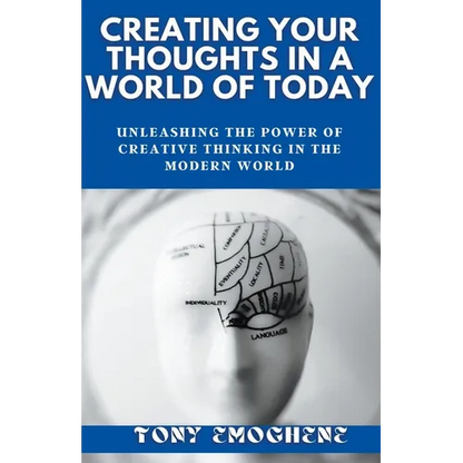Creating Your Thoughts In a World Of Today - Paperback