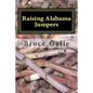 Raising Alabama Jumpers: The Best Yard and Garden Earthworm - Paperback