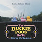 The Duckie Poos Go to New Orleans - Paperback
