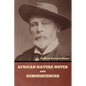 African Nature Notes and Reminiscences - Paperback