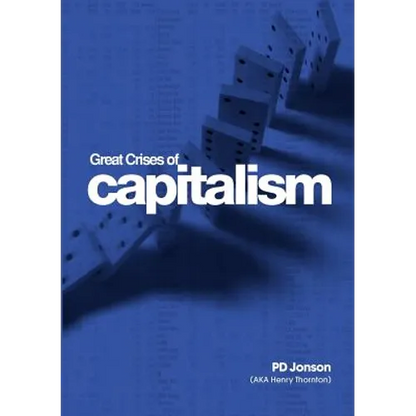 Great Crises of Capitalism - Paperback