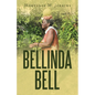 Bellinda Bell - Paperback
