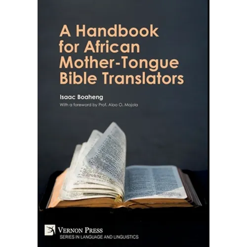 A Handbook for African Mother-Tongue Bible Translators - Hardcover